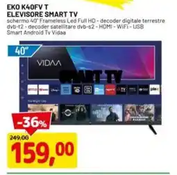 DPiù EKO K40FV T elevisore smart tv offerta