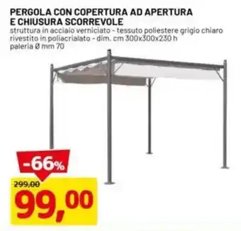 DPiù Pergola con copertura ad apertura e chiusura scorrevole offerta