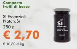 NaturaSì Composta frutti di bosco Sì Essenziali Natura Si offerta