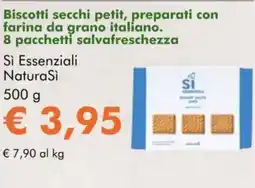 NaturaSì Biscotti secchi petit Si NaturaSì offerta