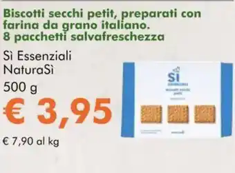 NaturaSì Biscotti secchi petit Si NaturaSì offerta