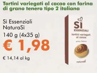 NaturaSì Tortini variegati al cacao Si Essenziali NaturaSì offerta