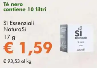 NaturaSì Tè nero contiene 10 filtri Sì Essenziali NaturaSi offerta