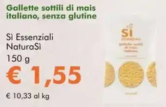 NaturaSì Gallette sottili di mais italiano, senza glutine Sì Essenziali NaturaSì offerta