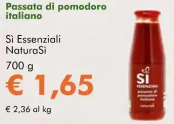 NaturaSì Passata di pomodoro italiano Sì Essenziali NaturaSi offerta