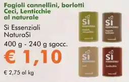 NaturaSì Fagioli cannellini, borlotti Ceci, Lenticchie al naturale Sì Essenziali NaturaSi offerta