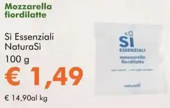 NaturaSì Mozzarella fiordilatte Sì Essenziali NaturaSi offerta