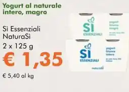 NaturaSì Yogurt al naturale intero, magro Sì Essenziali Natura Si offerta