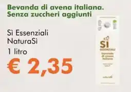 NaturaSì Bevanda di avena italiana. Senza zuccheri aggiunti Sì Essenziali NaturaSì offerta