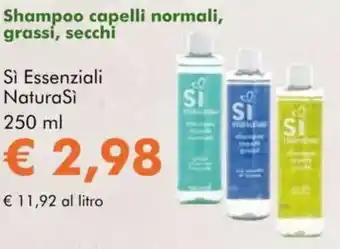 NaturaSì Shampoo capelli normali, grassi, secchi Sì Essenziali NaturaSi offerta