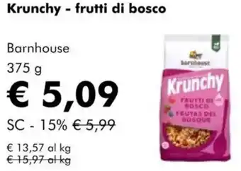 NaturaSì Krunchy - frutti di bosco Barnhouse offerta