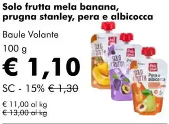 NaturaSì Solo frutta mela banana, prugna stanley, pera e albicocca Baule Volante offerta