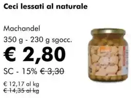 NaturaSì Ceci lessati al naturale Machandel offerta