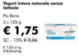 NaturaSì Yogurt intero naturale senza lattosio Più Bene offerta