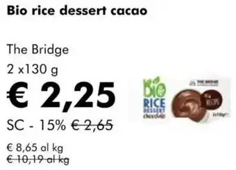 NaturaSì Bio rice dessert cacao The Bridge offerta