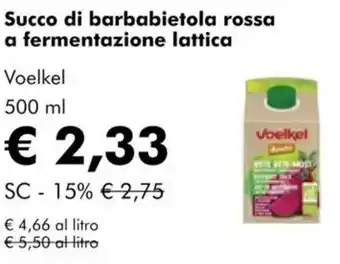 NaturaSì Succo di barbabietola rossa a fermentazione lattica Voelkel offerta