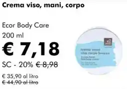 NaturaSì Crema viso, mani, corpo Ecor Body Care offerta