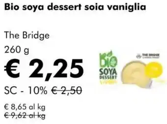 NaturaSì Bio soya dessert soia vaniglia The Bridge offerta