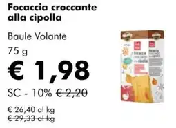 NaturaSì Focaccia croccante alla cipolla Baule Volante offerta