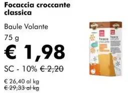 NaturaSì Focaccia croccante classica Baule Volante offerta