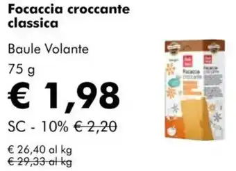 NaturaSì Focaccia croccante classica Baule Volante offerta