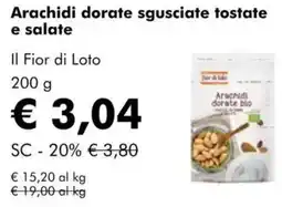 NaturaSì Arachidi dorate sgusciate tostate e salate Il Fior di Loto offerta