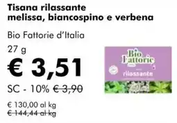 NaturaSì Tisana rilassante melissa, biancospino e verbena Bio Fattorie d'Italia offerta