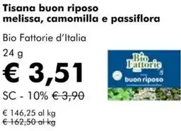 NaturaSì Tisana buon riposo melissa, camomilla e passiflora Bio Fattorie d'Italia offerta