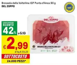 Iper La Grande Bresaola della valtellina igp punta d'anca DEL ZOPPO offerta