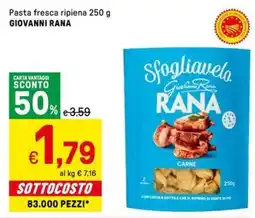 Iper La Grande Pasta fresca ripiena GIOVANNI RANA offerta