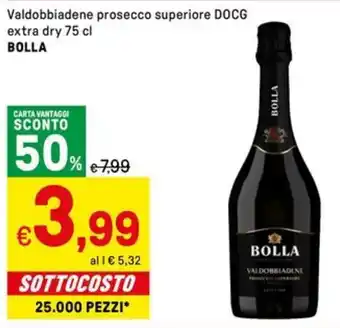 Iper La Grande Valdobbiadene prosecco superiore docg extra dry BOLLA offerta