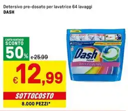 Iper La Grande Detersivo pre-dosato per lavatrice DASH offerta