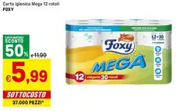 Iper La Grande Carta igienica mega FOXY offerta