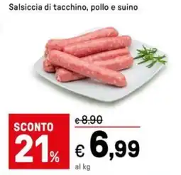 Iper La Grande Salsiccia di tacchino, pollo e suino offerta