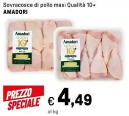 Iper La Grande Sovracosce di pollo maxi qualità 10+ AMADORI offerta