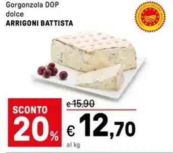 Iper La Grande Gorgonzola DOP dolce ARRIGONI BATTISTA offerta