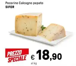 Iper La Grande Pecorino calcagno pepato SIFOR offerta