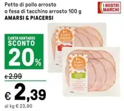 Iper La Grande Petto di pollo arrosto o fesa di tacchino arrosto AMARSI & PIACERSI offerta