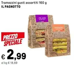 Iper La Grande Tramezzini gusti assortiti IL PAGNOTTO offerta