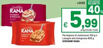 Iper La Grande Parmigiana di melanzane o Lasagne alla bolognese GIOVANNI RANA offerta