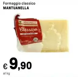 Iper La Grande Formaggio classico MANTUANELLA offerta