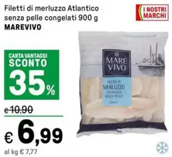 Iper La Grande Filetti di merluzzo Atlantico senza pelle congelati MAREVIVO offerta