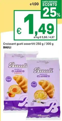 Iper La Grande Croissant gusti assortiti BAULI offerta