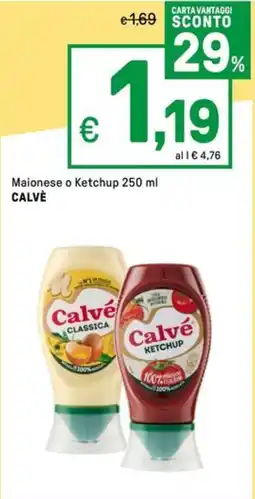 Iper La Grande Maionese o Ketchup CALVÈ offerta