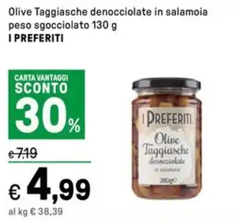 Iper La Grande Olive Taggiasche denocciolate in salamoia peso sgocciolato I PREFERITI offerta