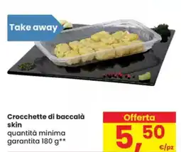 Eurospar Crocchette di baccalà skin offerta