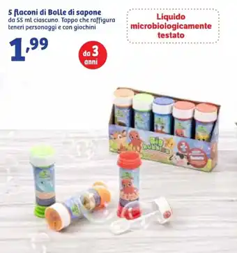 In'S Mercato 5 flaconi di Bolle di sapone offerta