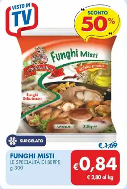 MD Discount Funghi misti LE SPECIALITÀ DI BEPPE offerta