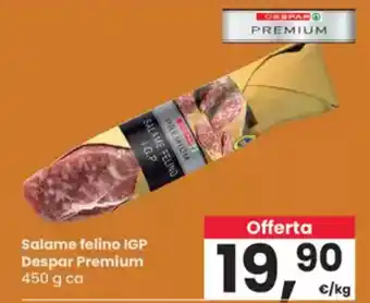 Eurospar Salame felino IGP Despar Premium offerta