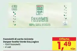 Eurospar Fazzoletti di carta riciclata Despar Scelta Verde Eco,Logico offerta